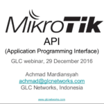 December 2016, Webinar, Mikrotik API