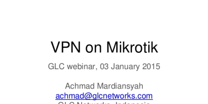 VPN on Mikrotik, webinar (Indonesian)