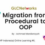 April 2020, PHPID Online Learning: Migration from Procedural to OOP