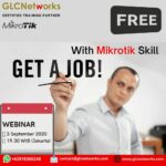 September 2020, Webinar, Getting a Job with Mikrotik Skill