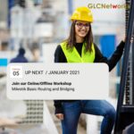 January 2021, Workshop “MikroTik Basic Routing & Bridging”