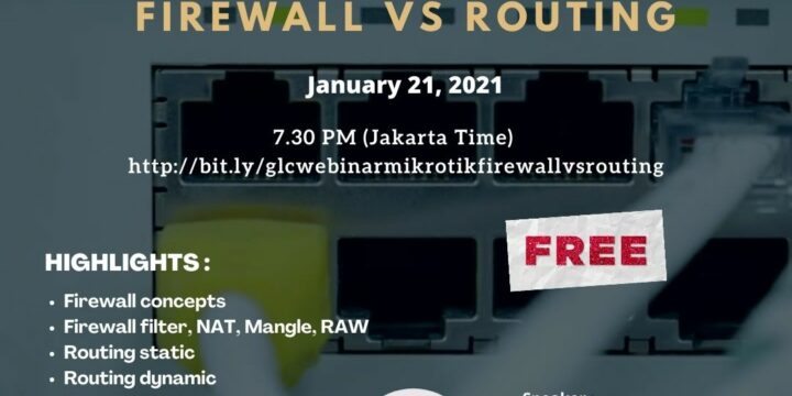 January 2021, Webinar, Mikrotik Firewall for Routing