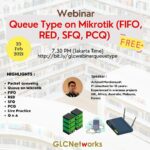 February 2021, Webinar, Queue Type on Mikrotik