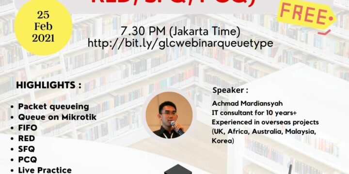 February 2021, Webinar, Queue Type on Mikrotik