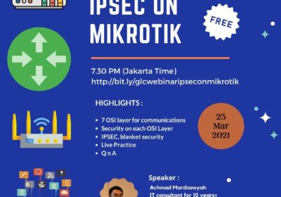 March 2021, Webinar, IPsec on Mikrotik