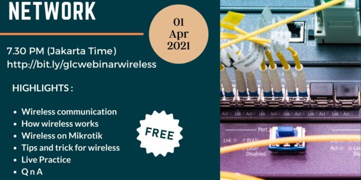 April 2021, Webinar, Building Outdoor Wireless Network with Mikrotik