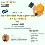 January 2021, Webinar, Bandwidth Management on Mikrotik